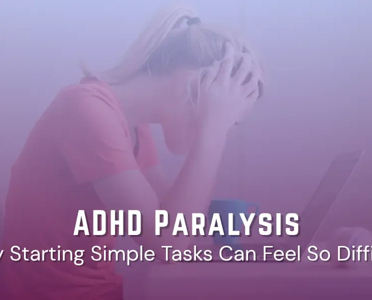 ADHD Paralysis