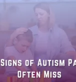 Early Signs of Autism