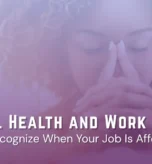 Mental Health and Work Stress