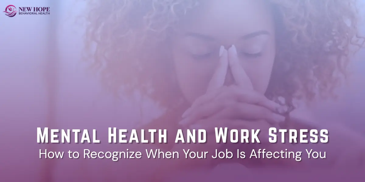Mental Health and Work Stress