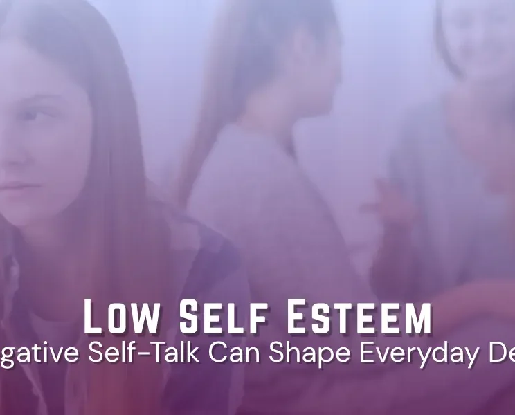 Low Self Esteem